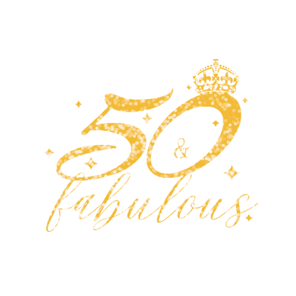 50 &amp; Fabulous
